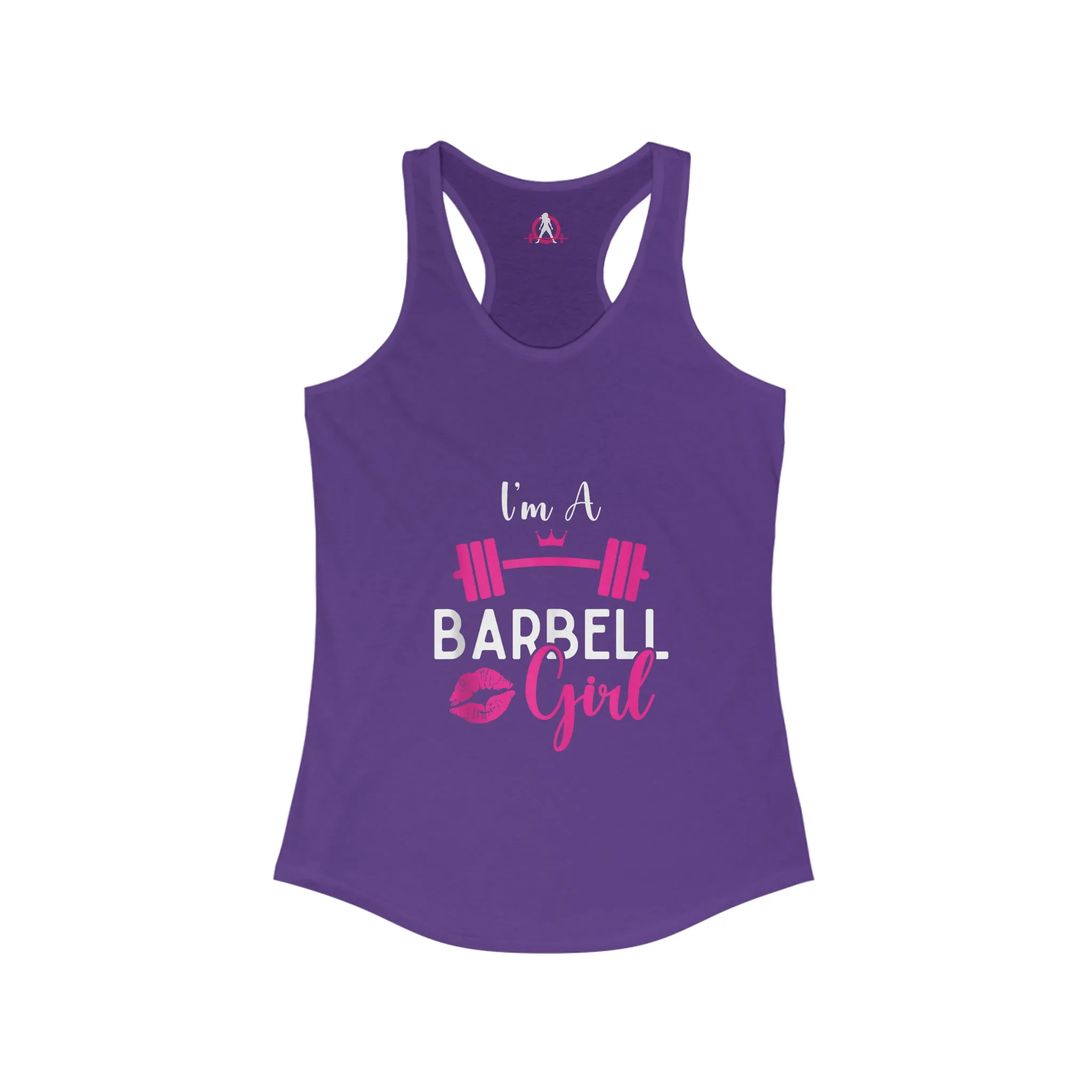 I'm A Barbell Girl  - Classic Logo Dark - Neck Liner - Plain Back - Ideal Racer Back Tank Top
